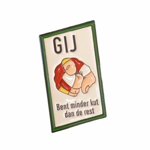 Oeteldonks pinneke Gij,..