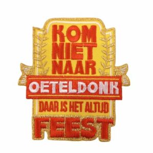 Oeteldonk embleem Kom niet..