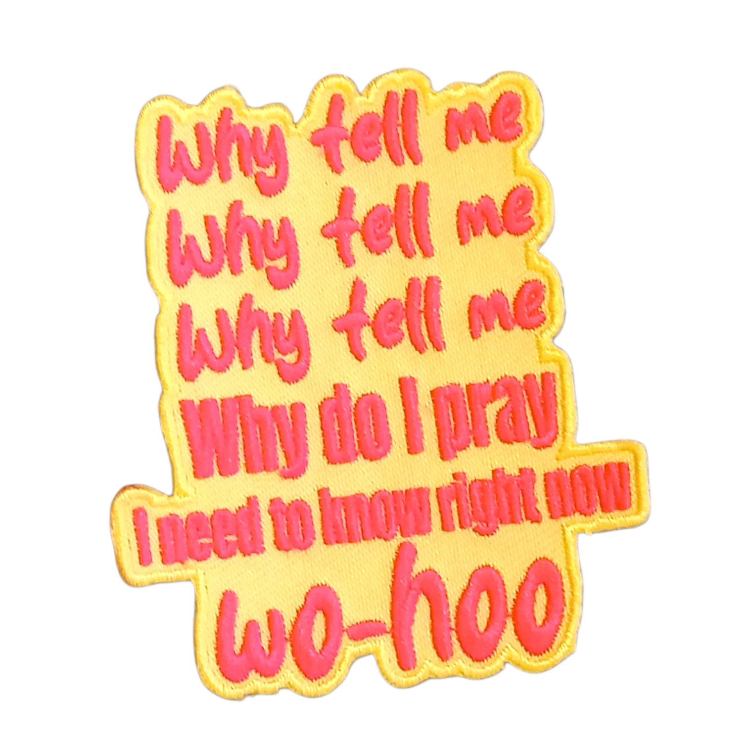 Oeteldonk embleem Why tell me
